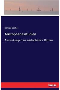 Aristophanesstudien