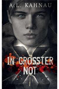 In Groter Not