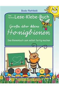 Großes über kleine Honigbienen