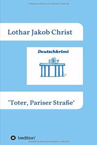 Deutschkrimi - Toter, Pariser Straße