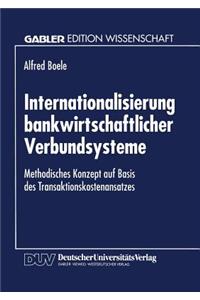 Internationalisierung bankwirtschaftlicher Verbundsysteme