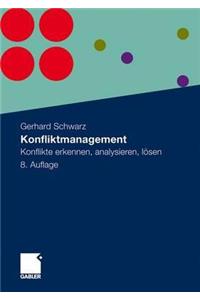 Konfliktmanagement: Konflikte Erkennen, Analysieren, Losen