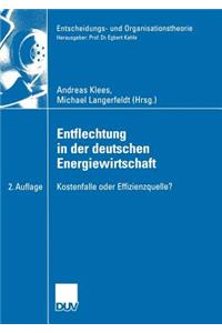 Entflechtung in Der Deutschen Energiewirtschaft