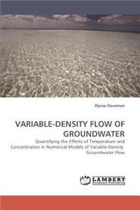 Variable-Density Flow of Groundwater