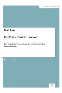 Das Prämenstruelle Syndrom