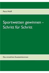 Sportwetten gewinnen - Schritt für Schritt