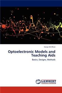 Optoelectronic Models and Teaching Aids