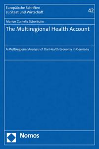 Multiregional Health Account