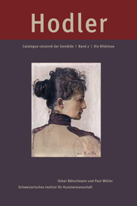 Ferdinand Hodler: Catalogue Raisonné Der Gemälde
