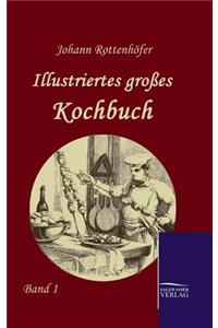 Illustriertes großes Kochbuch