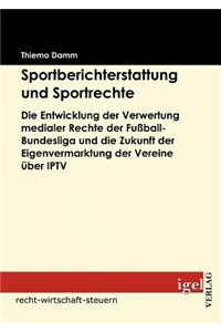 Sportberichterstattung und Sportrechte