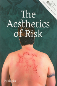 Aesthetics of Risk: Soccas Symposium Vol. III