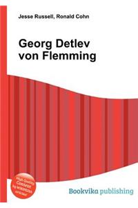Georg Detlev Von Flemming