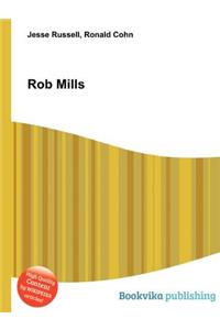 Rob Mills