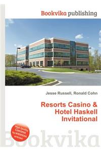 Resorts Casino & Hotel Haskell Invitational