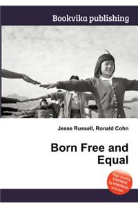 Born Free and Equal