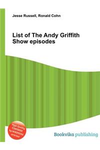 List of the Andy Griffith Show Episodes
