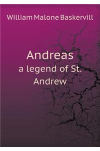Andreas a Legend of St. Andrew
