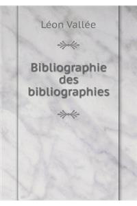 Bibliographie Des Bibliographies