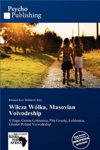 Wilcza W Lka, Masovian Voivodeship