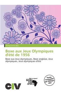 Boxe Aux Jeux Olympiques D' T de 1956