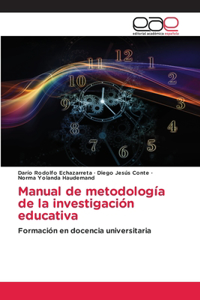 Manual de metodología de la investigación educativa