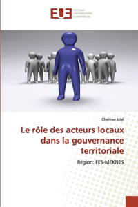 rôle des acteurs locaux dans la gouvernance territoriale