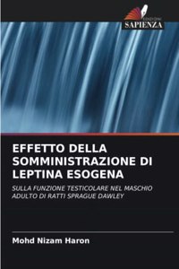 Effetto Della Somministrazione Di Leptina Esogena