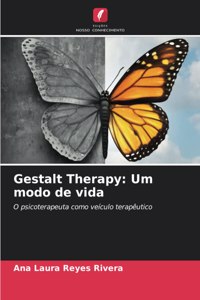 Gestalt Therapy