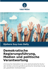 Demokratische Regierungsführung, Medien und politische Verantwortung