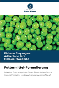 Futtermittel-Formulierung