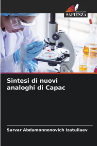 Sintesi di nuovi analoghi di Capac