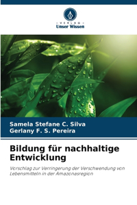 Bildung für nachhaltige Entwicklung