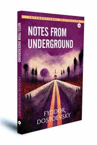 Notes from the Underground