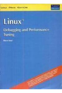 Linux@ Debugging & Performance Tuning: Tips And Techniques