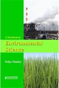 TEXT BOOK OF ENVIRONMENTAL SCIENCE