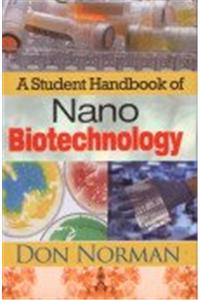A Student Handbook of Nano Biotechnology