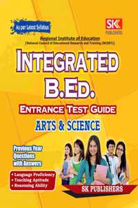 Integrated B.Ed. (Entrance Test Guide) - This is an Integrated B.Ed. Entrance Test Guide conducted by RIE for both Arts and Science stream students
