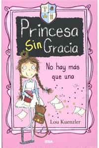 Princesa Sin Gracia
