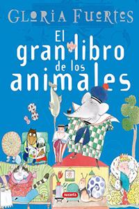 El Gran Libro de los Animales / The Big Book of Animals (Great Big Books)