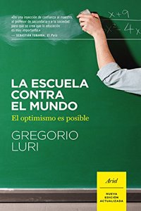 La escuela contra el mundo: El optimismo es posible