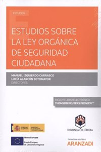 Estudios sobre la Ley Organica de Seguridad Ciudadana (Papel + e-book)