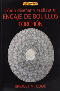 COMO DISENAR Y REALIZAR EL ENCAJE DE BOLILLOS TORCHON