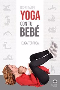 Disfruta del yoga con tu bebe