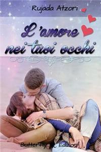 L'amore nei tuoi occhi