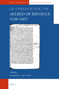 Companion to Aelred of Rievaulx (1110-1167)