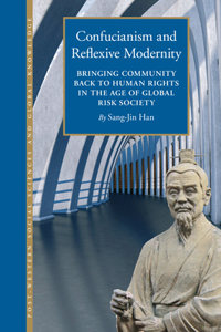 Confucianism and Reflexive Modernity