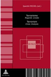 Terrorisme / Terrorism