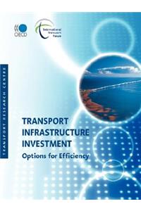 Transport Infrastructure Investment