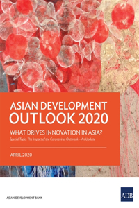 Asian Development Outlook (Ado) 2020